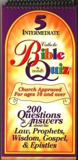 Catholic Bible Quiz 5 Q&A about the Law, Prophets, Wisdom, Gospel and Epistles