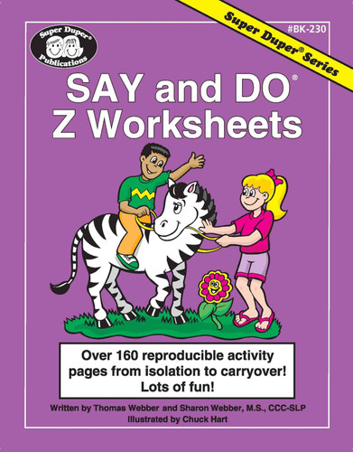 Say and Do Z Worksheets: Over 160 reproducible activity pages from isolation to carryover! Lots of fun! with Printable CD-ROM (Super Duper® Series) by M.S. Sharon G. Webber (1999-05-03)