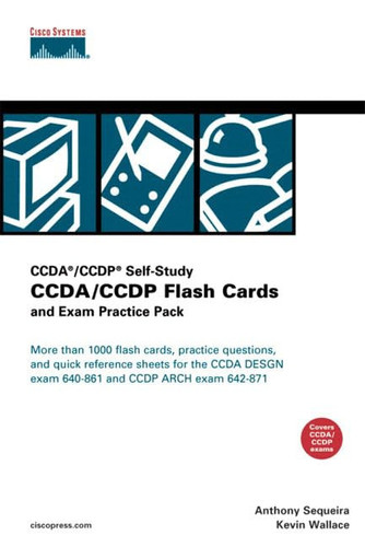 CCDA/CCDP flash cards and exam practice pack: CCDA/CCDP self study