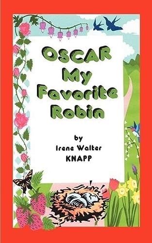 Oscar My Favorite Robin