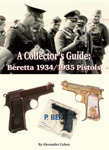 A Collector's Guide Beretta 1934 / 1935 Pistols