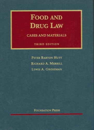 Food and Drug Law Cases and Materials