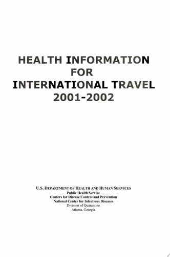 Health Information for International Travel 2001-2002