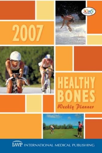 2007 Healthy Bones Calendar