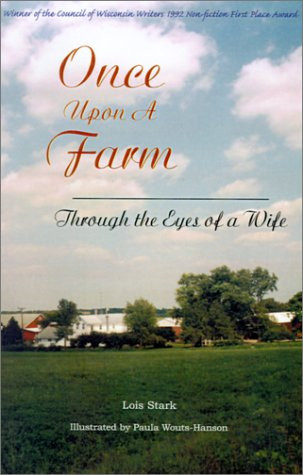 Once Upon a Farm Through the Eyes of a Wife