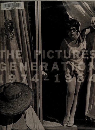The Pictures Generation, 1974-1984