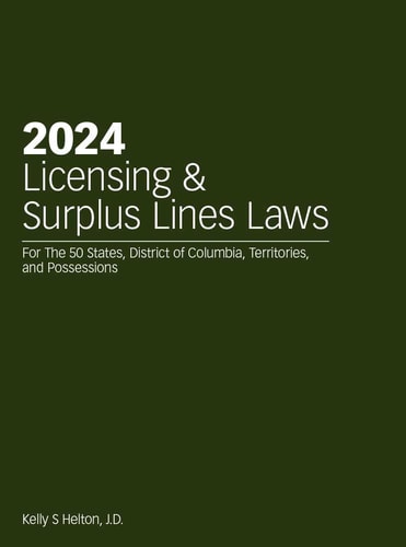 2024 Licensing and Surplus Lines Laws