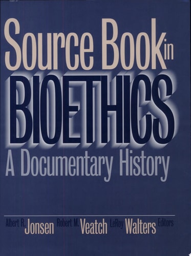 Source Book in Bioethics A Documentary History