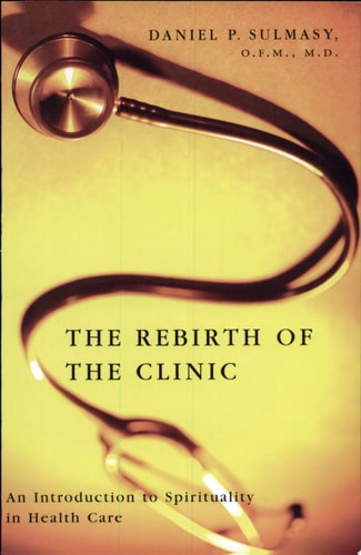 The Rebirth of the Clinic