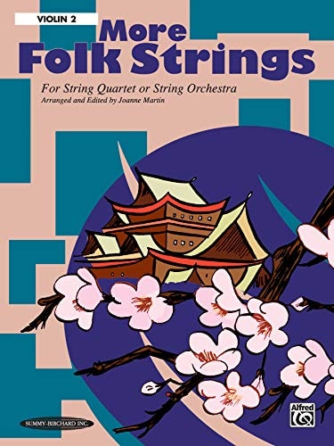 More Folk Strings for String Quartet Or String Orchestra 2nd Violin, Part