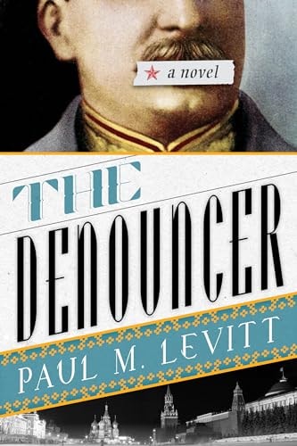 The Denouncer A Novel