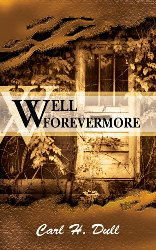 Well Forevermore