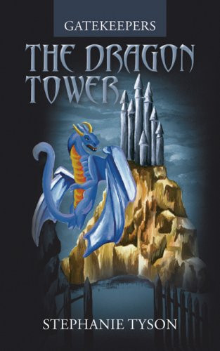 Gatekeepers The Dragon Tower