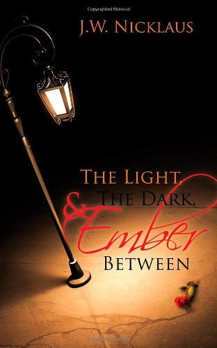 The Light, the Dark, and Ember Between