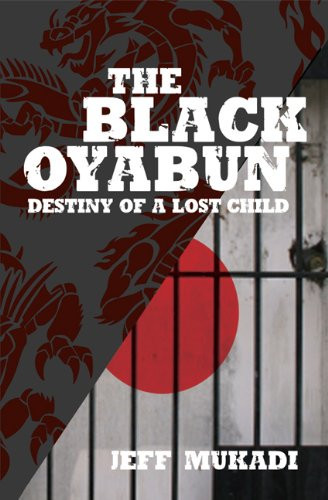 The Black Oyabun Destiny of a Lost Child