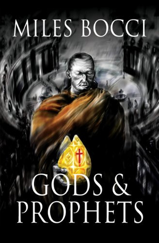 Gods and Prophets