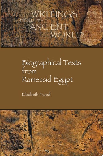 Biographical Texts from Ramessid Egypt