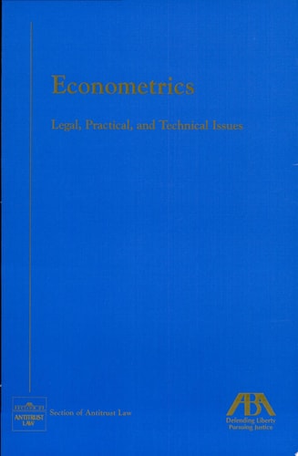 Econometrics: Legal, Practical, and Technical Issues