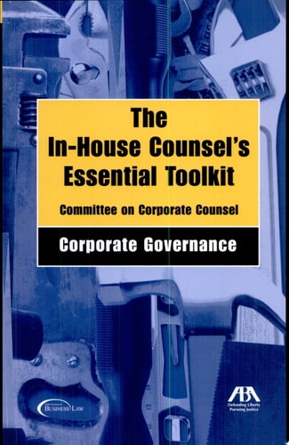 The In-house Counsel's Essential Toolkit