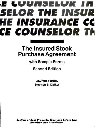 The Insured Stock Purchase Agreement with Sample Forms