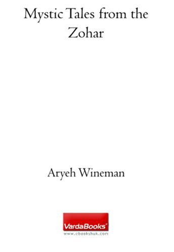 Mystic Tales from the Zohar
