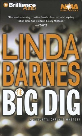 The Big Dig (Carlotta Carlyle Series)