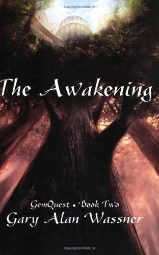The Awakening GemQuest Book Two