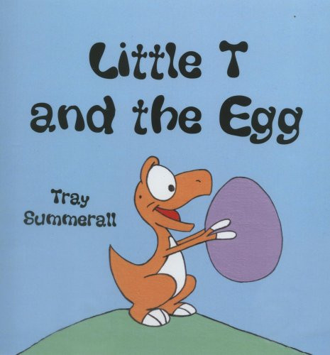 Little T and the Egg