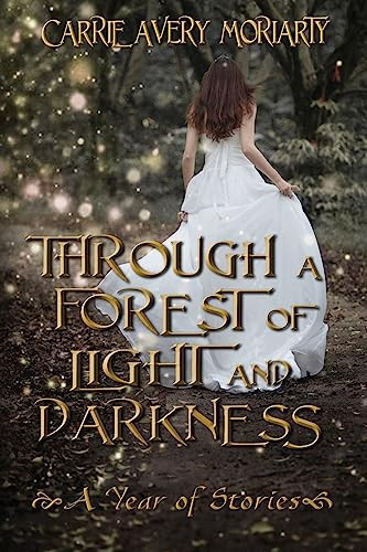 Through a Forest of Light and Darkness