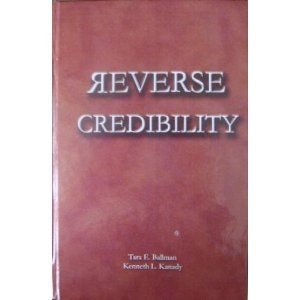 Reverse Credibility Hardcover Edition