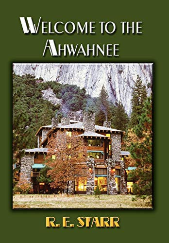 Welcome to the Ahwahnee
