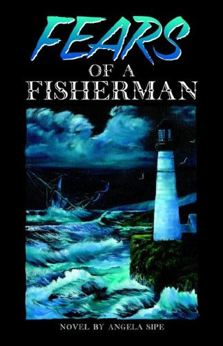 Fears of a Fisherman