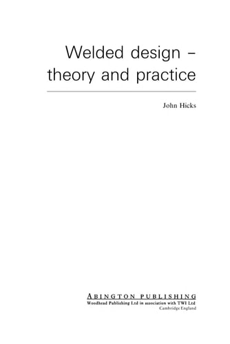 Welded design: theory and practice