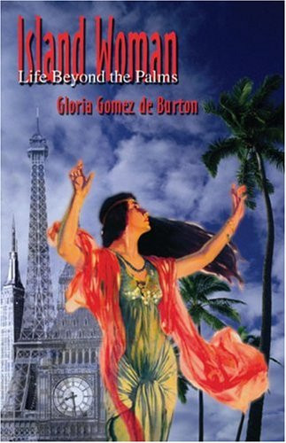 Island Woman Life Beyond the Palms