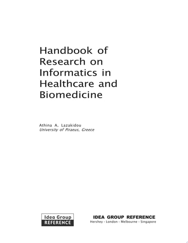 Handbook of Research on Informatics in Healthcare and Biomedicine