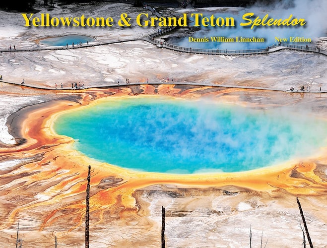 Yellowstone and Grand Teton Splendor (New Ed)