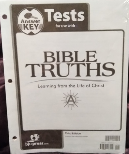 Bible Truths a Testpack Answer Key Grade 7 3rd Edition