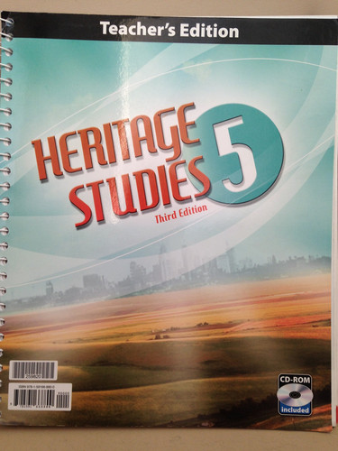 Heritage Studies Grade 5 Teacher's Edition with CD 3rd Edition