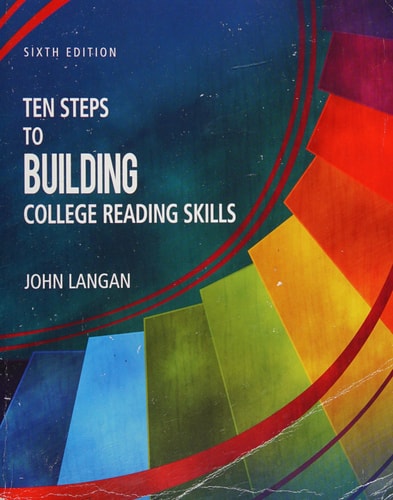 Ten Steps To Building College Reading Skills