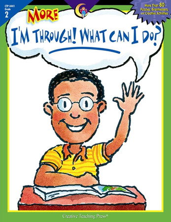 More I'm Through! What Can I Do? Grade 2