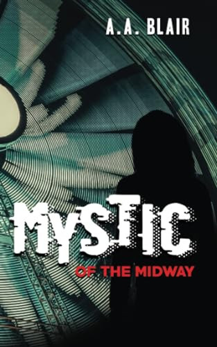 Mystic of the Midway