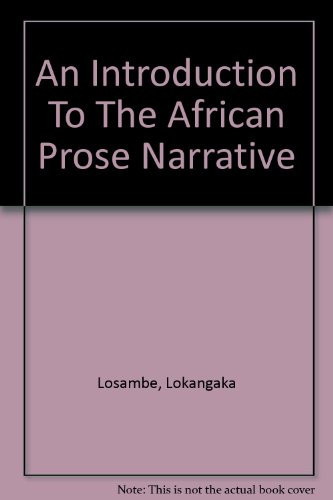 An Introduction To The African Prose Narrative