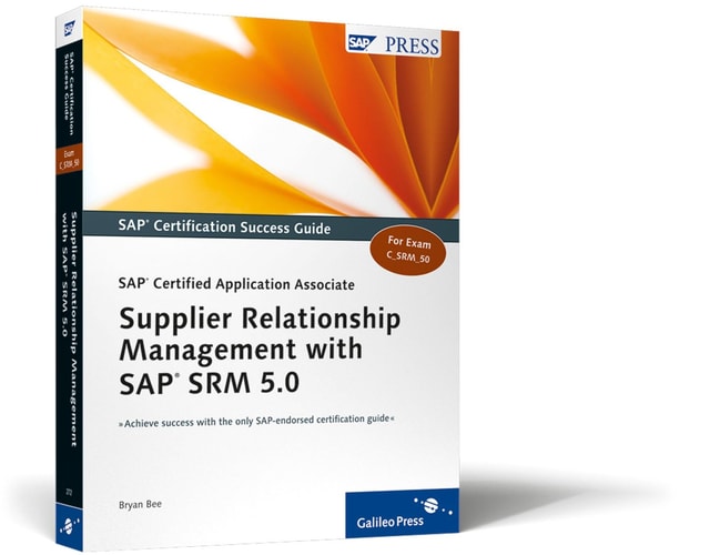 Supplier Relationship Management with SAP SRM 5. 0