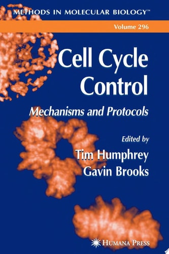 Cell Cycle Control Mechanisms and Protocols