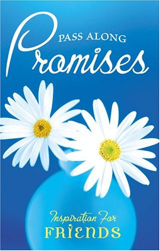 Pass-Along Promises Inspiration for Friends