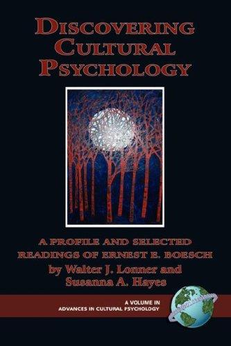 Discovering cultural psychology: a profile and selected readings of Ernest E. Boesch