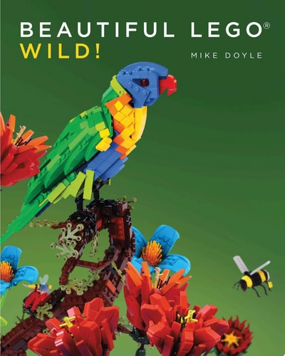 Beautiful LEGO 3: Wild!