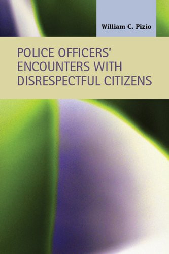 Police Officers' Encounters with Disrespectful Citizens