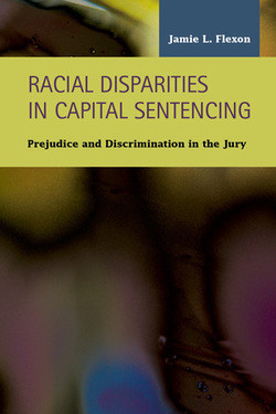 Racial Disparities in Capital Sentencing