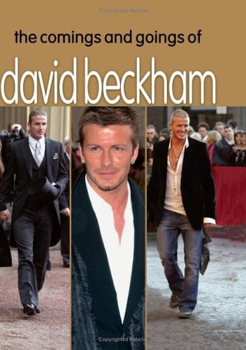 Comings And Goings Of David Beckham
